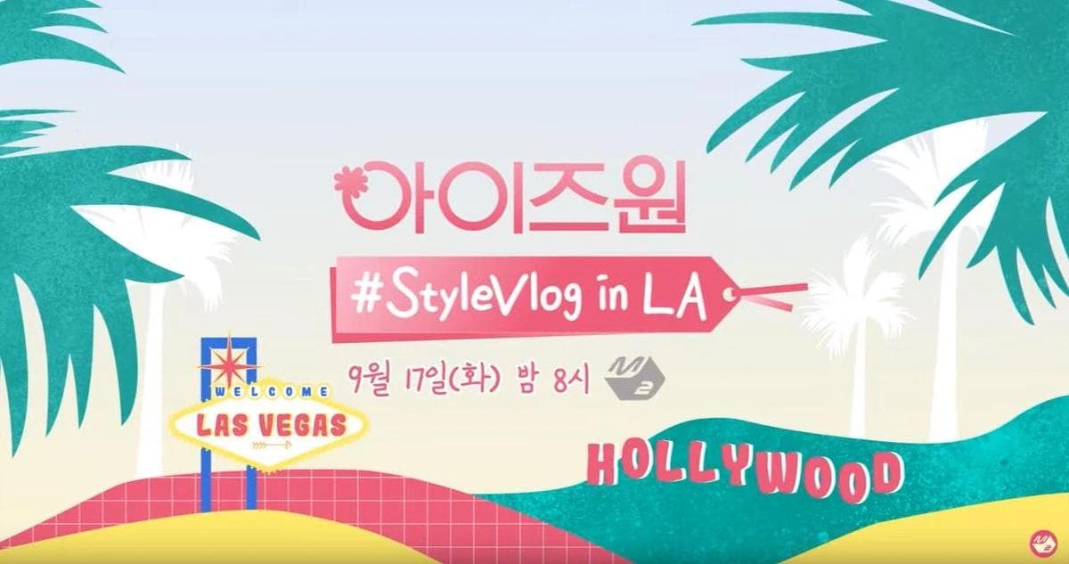 2019 M2 IZ*ONE #StyleVlog in LA main image